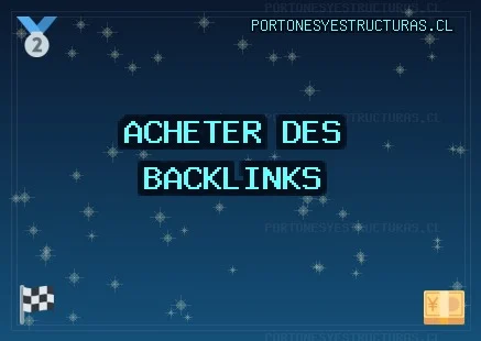 Acheter des backlinks aujourd'hui Backlinks de Qualité